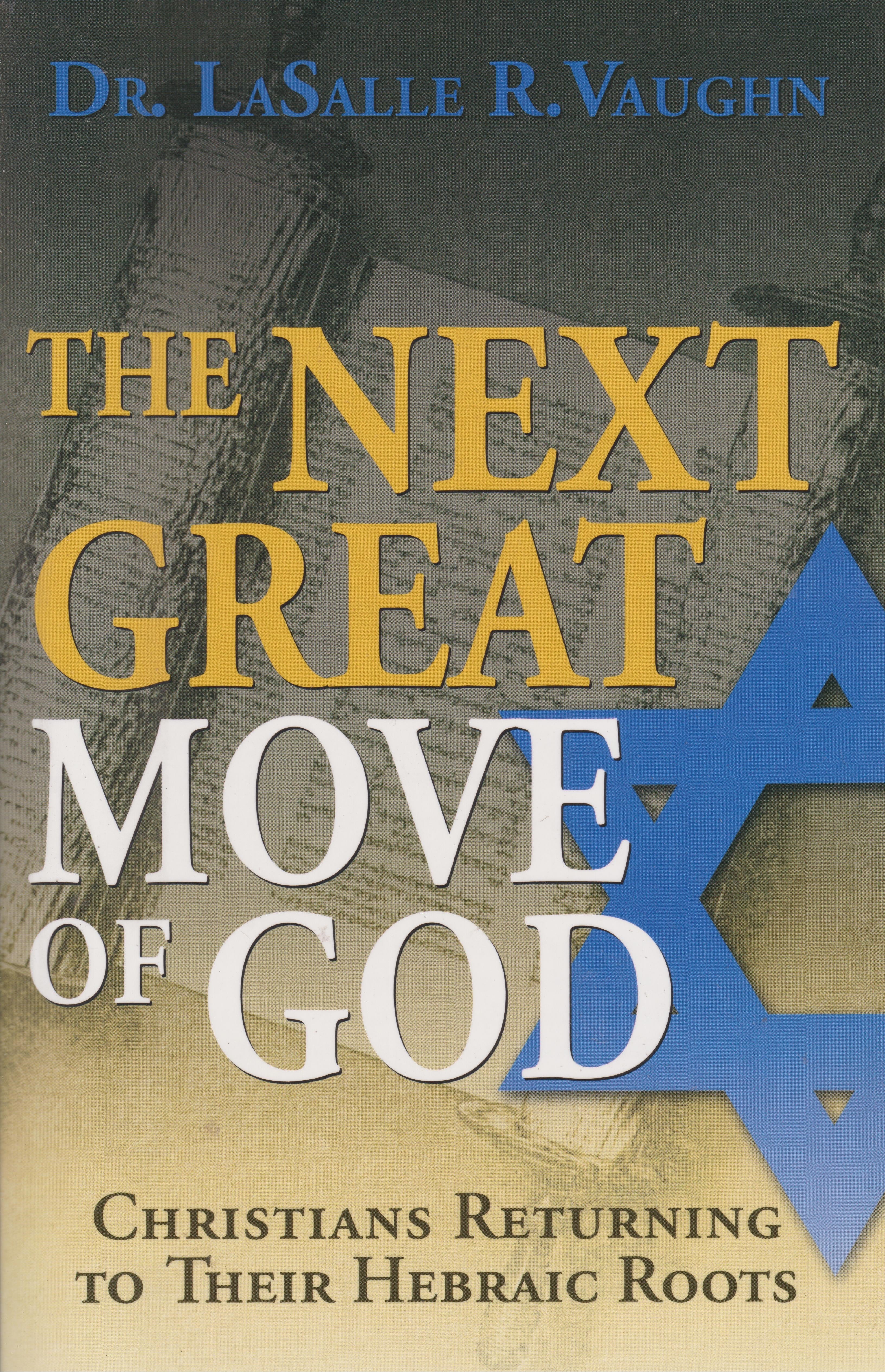 The Next Great Move of God