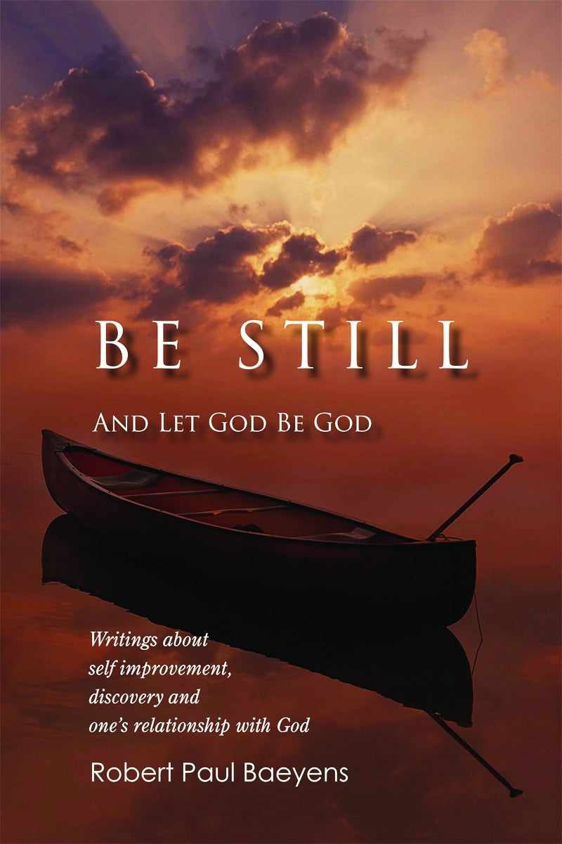 Be Still