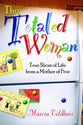 The Totaled Woman