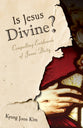Is Jesus Divine?