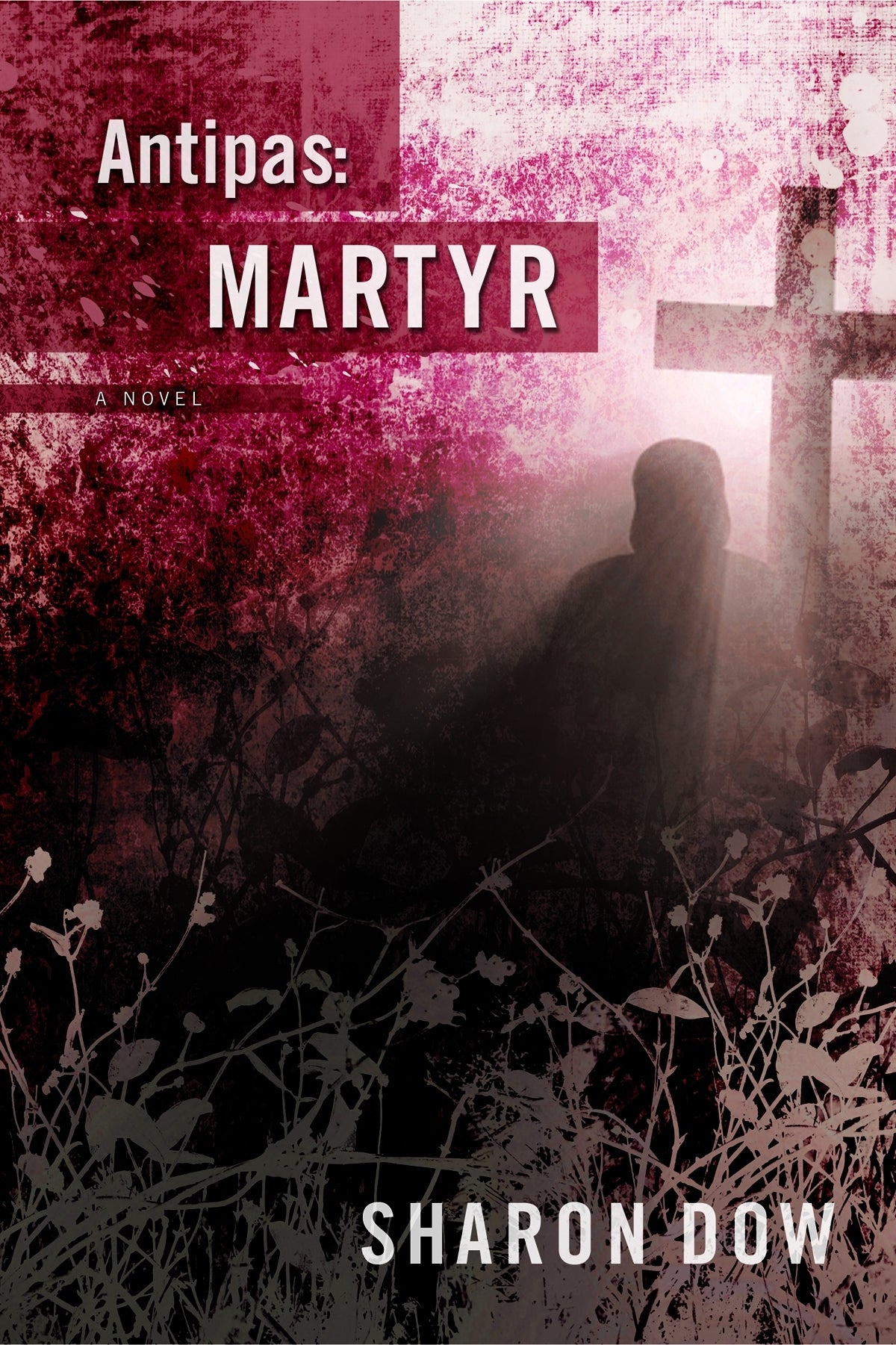 Antipas: Martyr