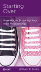 Starting Over (Mini Books For Singles Series)