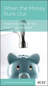 When the Money Runs Out (Personal Change Minibooks Series)