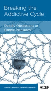 Breaking the Addictive Cycle (Physical And Mental Well-being Minibooks Series)