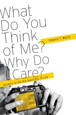What Do You Think of Me? Why Do I Care?