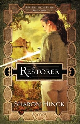 Restorer (#01 in The Sword Of Lyric Series)