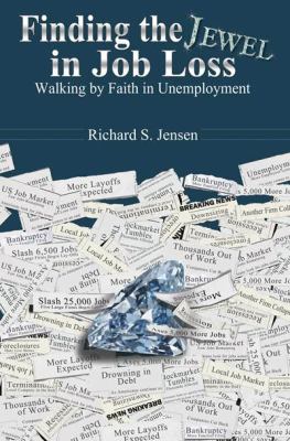 Finding the Jewel in Job Loss
