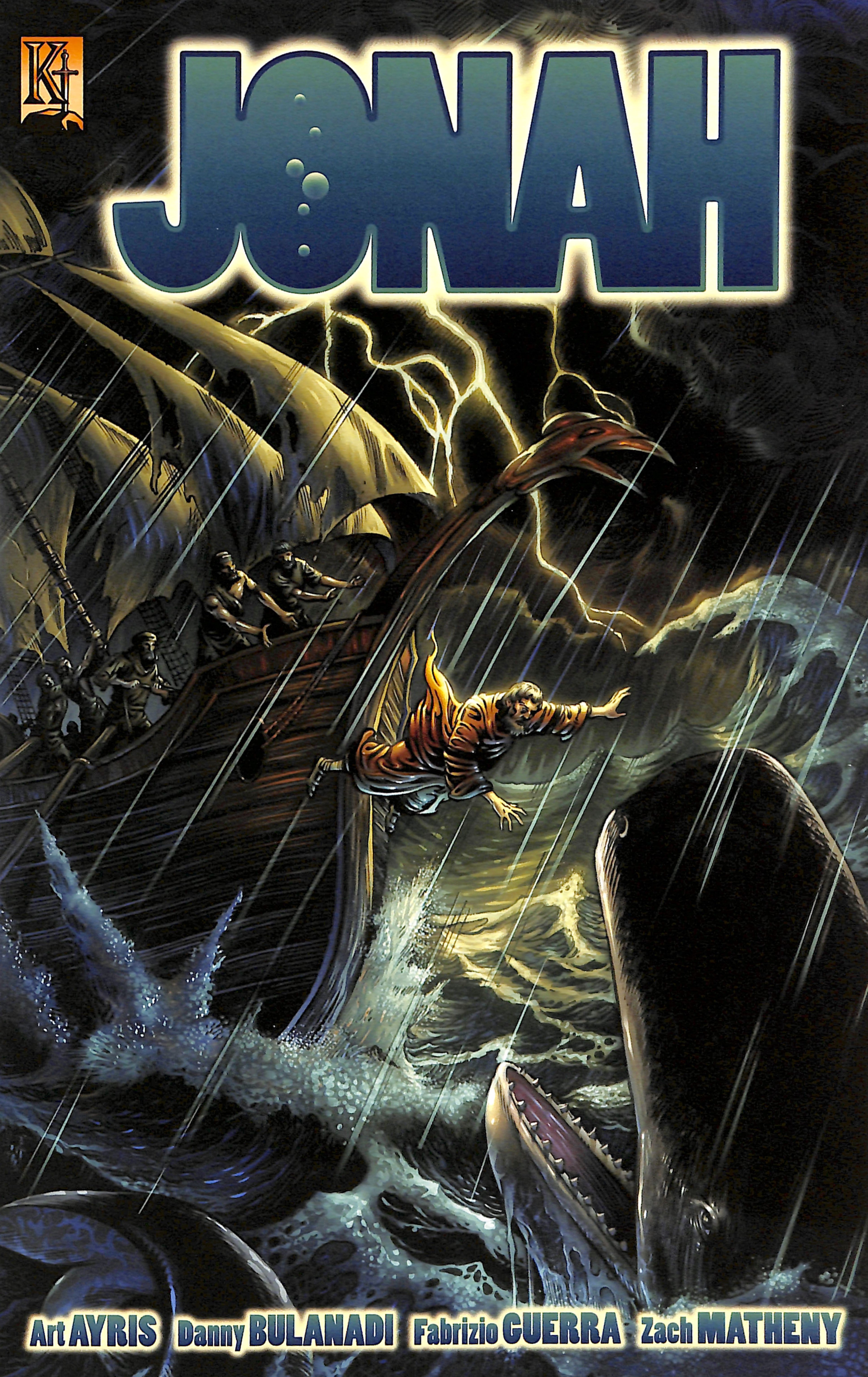 Jonah (A Prophet Finds God Cares For All People) (The Kingstone Comic Bible Series)