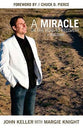 A Miracle on the Road to Recovery