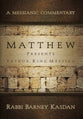 Matthew Presents Yeshua, King Messiah (Messianic Commentary Series)