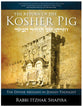 The Return of the Kosher Pig: The Divine Messiah in Jewish Thought