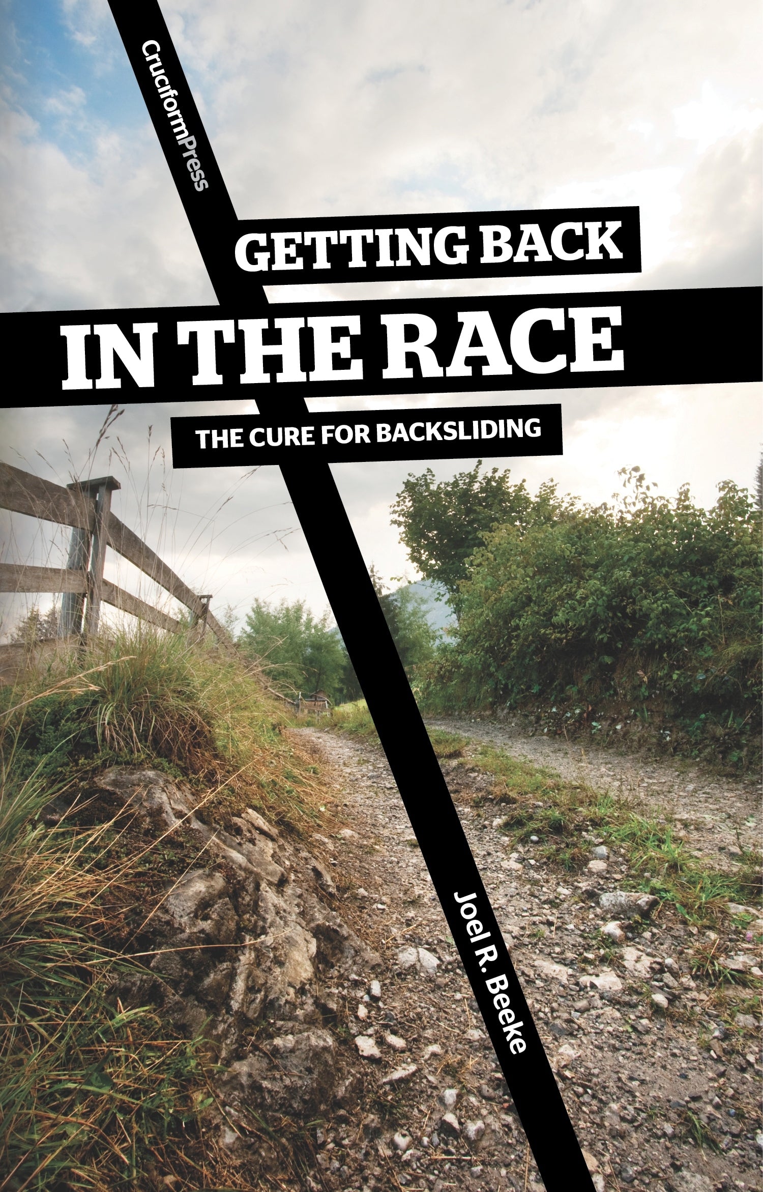 Getting Back in the Race: The Cure For Backsliding