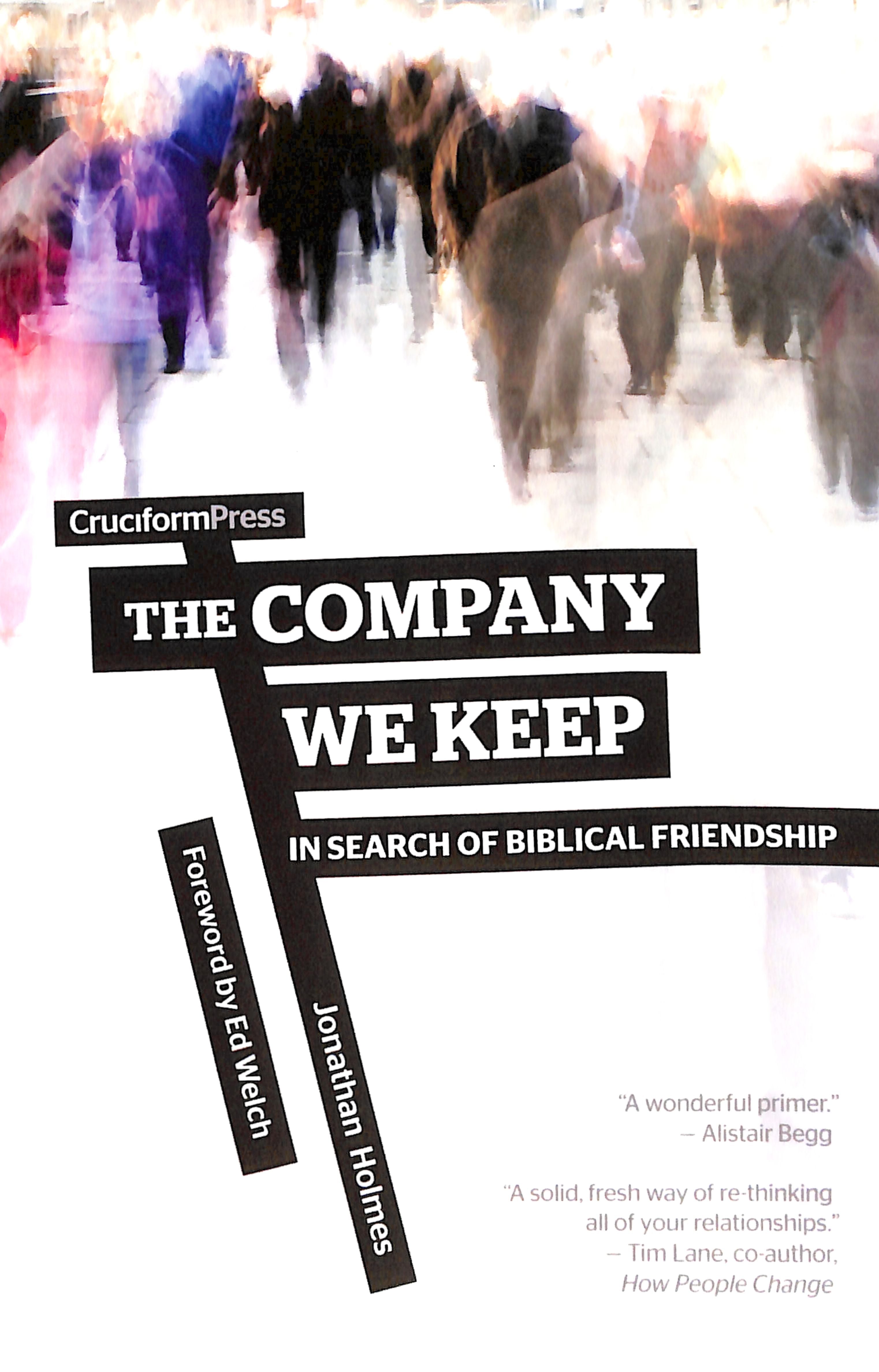 The Company We Keep
