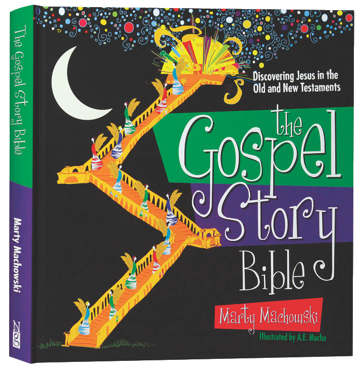 Gospel Story Bible, The: Discovering Jesus in the Old and New Testaments (Gospel Story Curriculum Series)