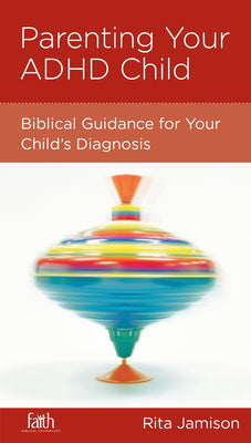 Parenting Your Adhd Child (Parenting Mini Books Series)
