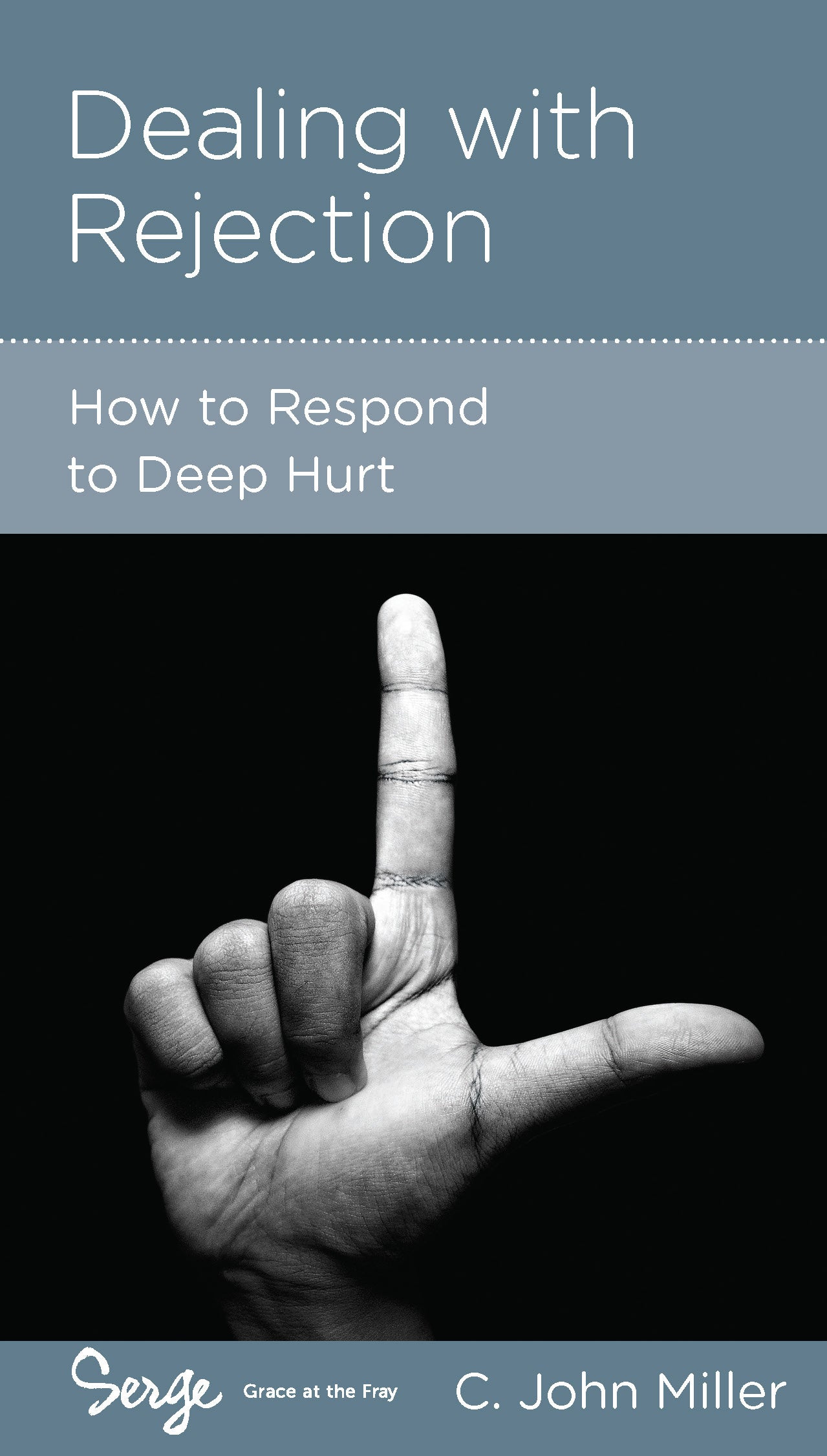 Dealing With Rejection (Personal Change Minibooks Series)