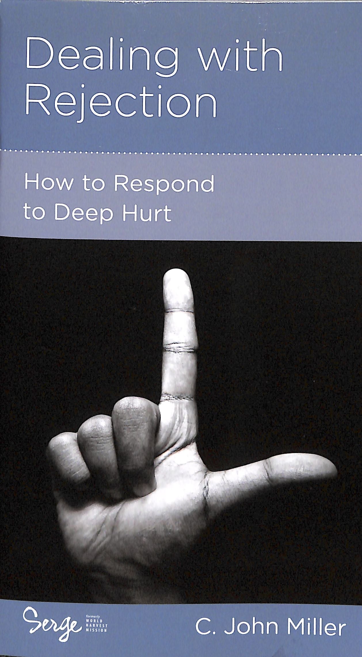 Dealing With Rejection (Personal Change Minibooks Series)