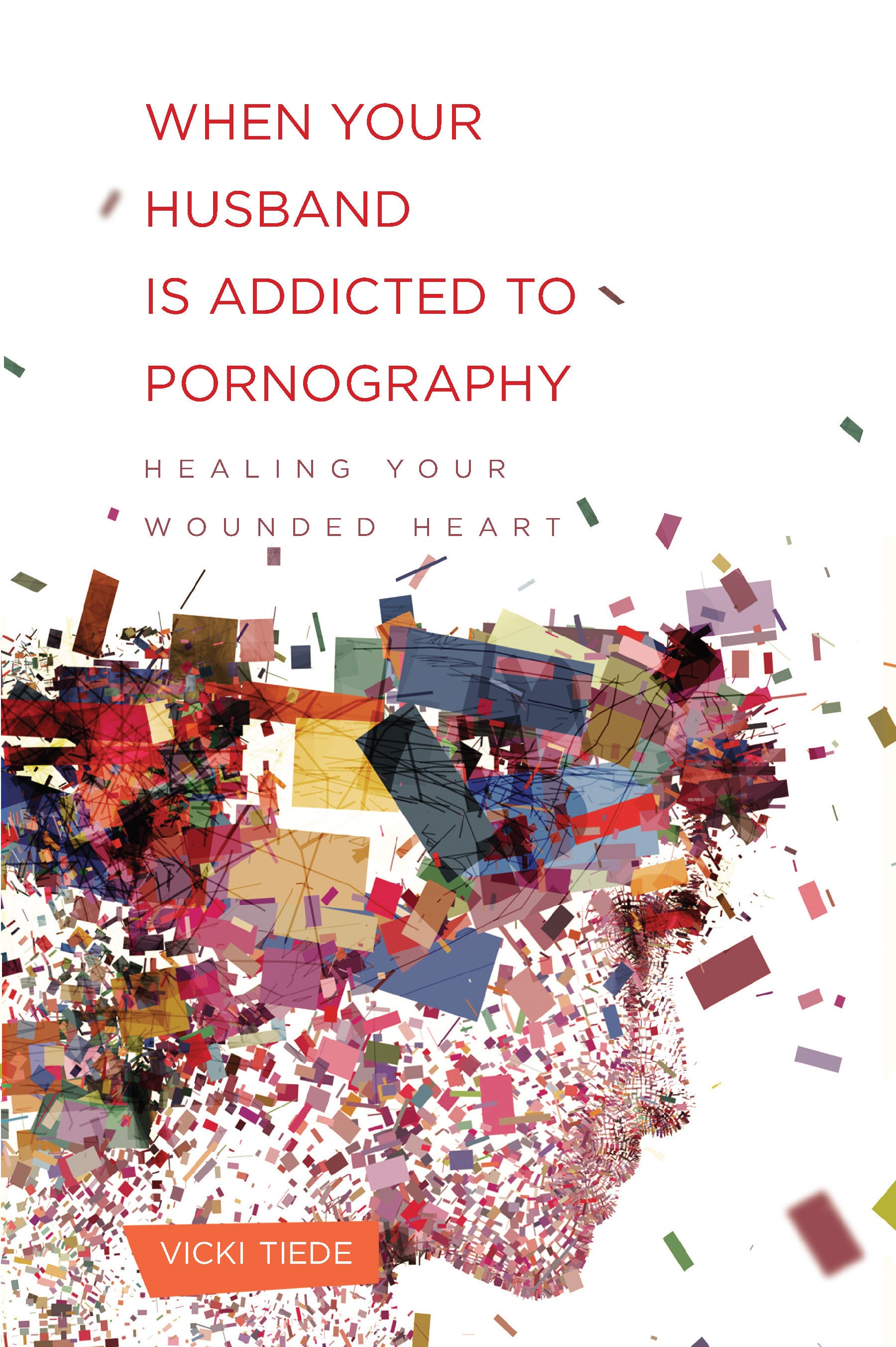 When Your Husband is Addicted to Pornography
