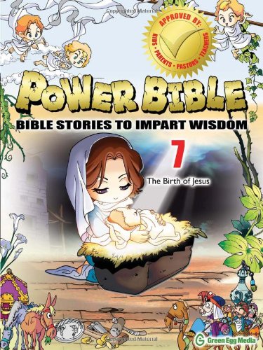 The Birth of Jesus (#07 in Power Bible Series)