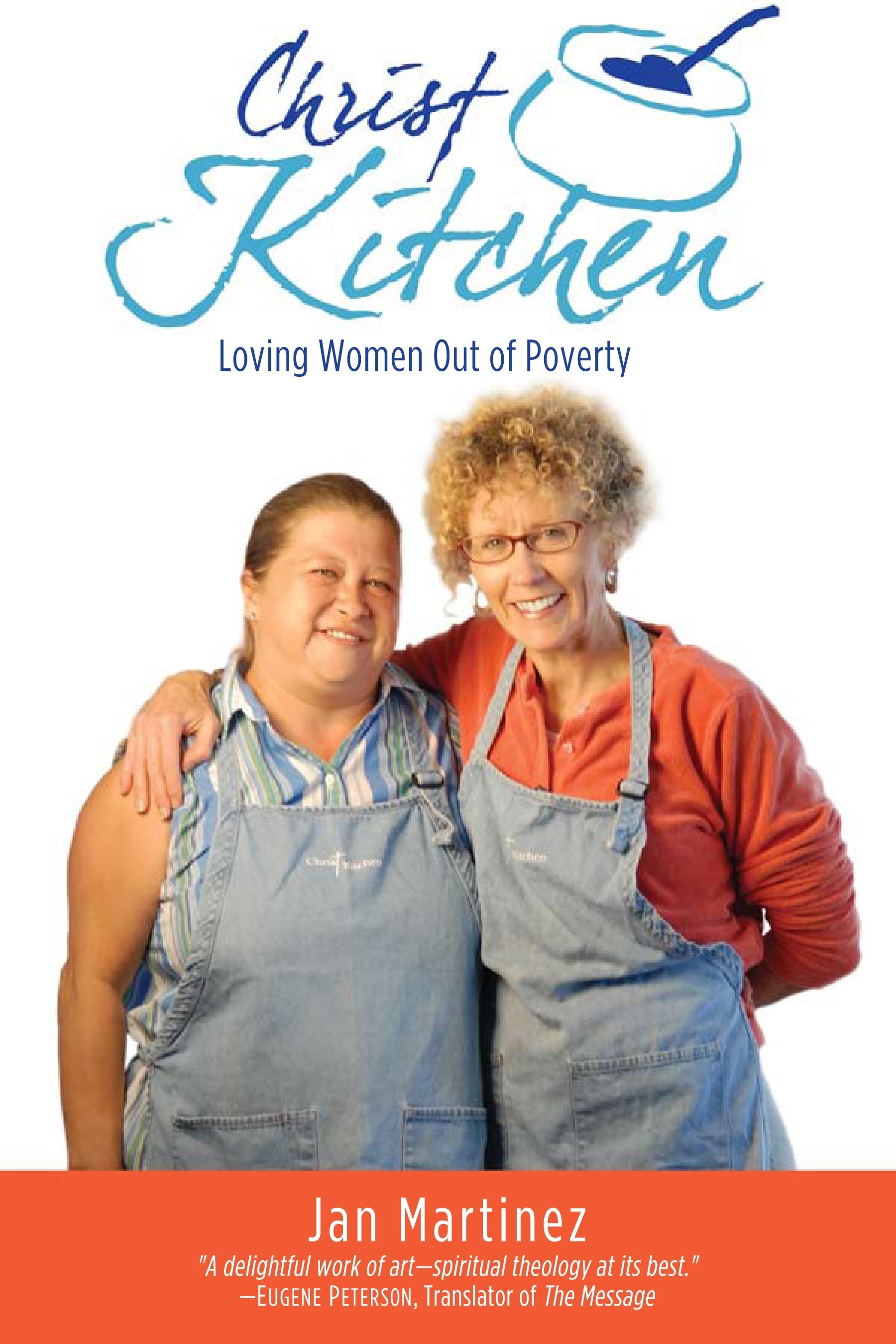 Christ Kitchen: Loving Women Out of Poverty