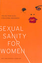 Sexual Sanity For Women