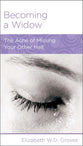 Becoming a Widow (Women To Women Mini Books Series)