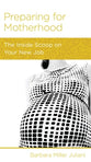 Preparing For Motherhood (Women To Women Mini Books Series)