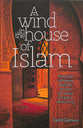 A Wind in the House of Islam