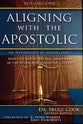 Aligning With the Apostolic (Volume 1) (#01 in Aligning With The Apostolic Series)