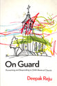 On Guard: Preventing and Responding to Child Abuse At Church
