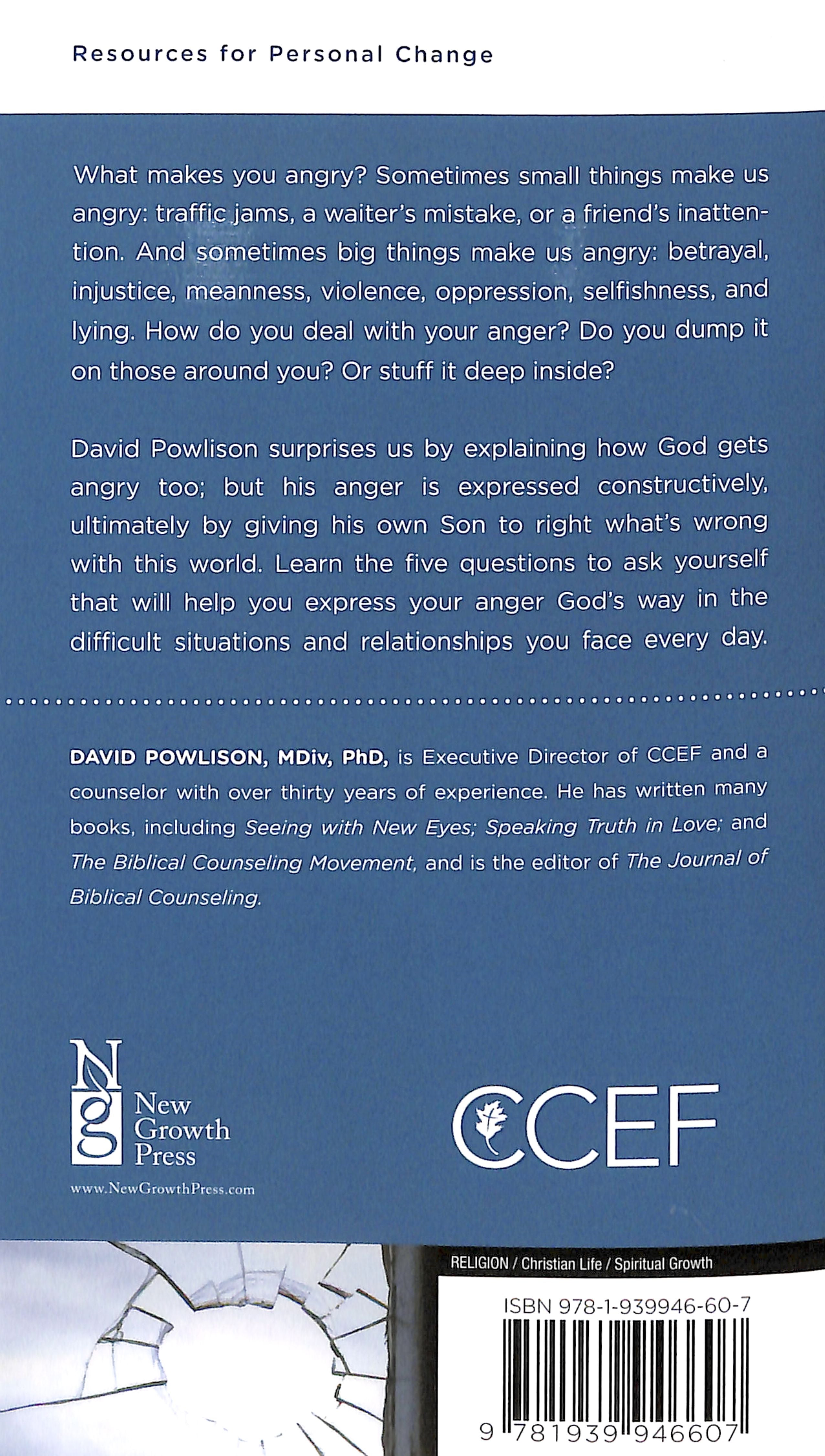 Controlling Anger: Responding Constructively When Life Goes Wrong (Personal Change Minibooks Series)