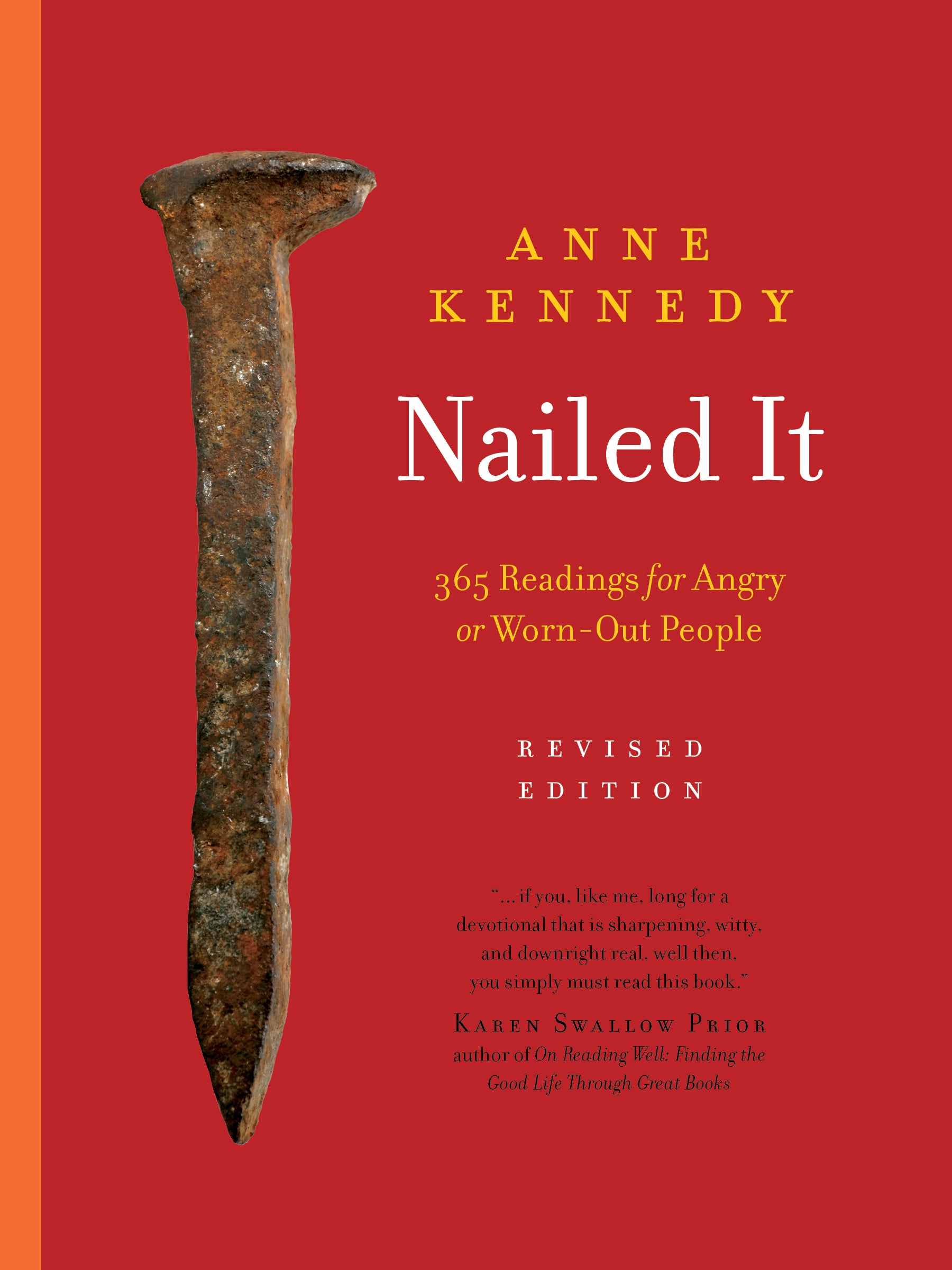 Nailed It: 365 Readings For Angry Or Worn-Out People