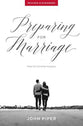 Preparing For Marriage: Help For Christian Couples