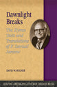 Dawnlight Breaks: The Hymn Texts and Translations of F. Samuel Janzow (Shaping American Lutheran Church Music Series)