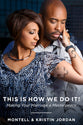 This is How We Do It: Making Your Marriage a Masterpeace