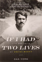 If I Had Two Lives: The Extraordinary Life and Faith of Costas Macris