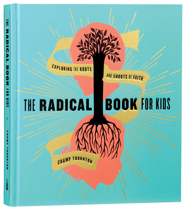 The Radical Book For Kids