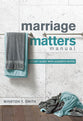 Marriage Matters (Study Guide With Leaders Notes)