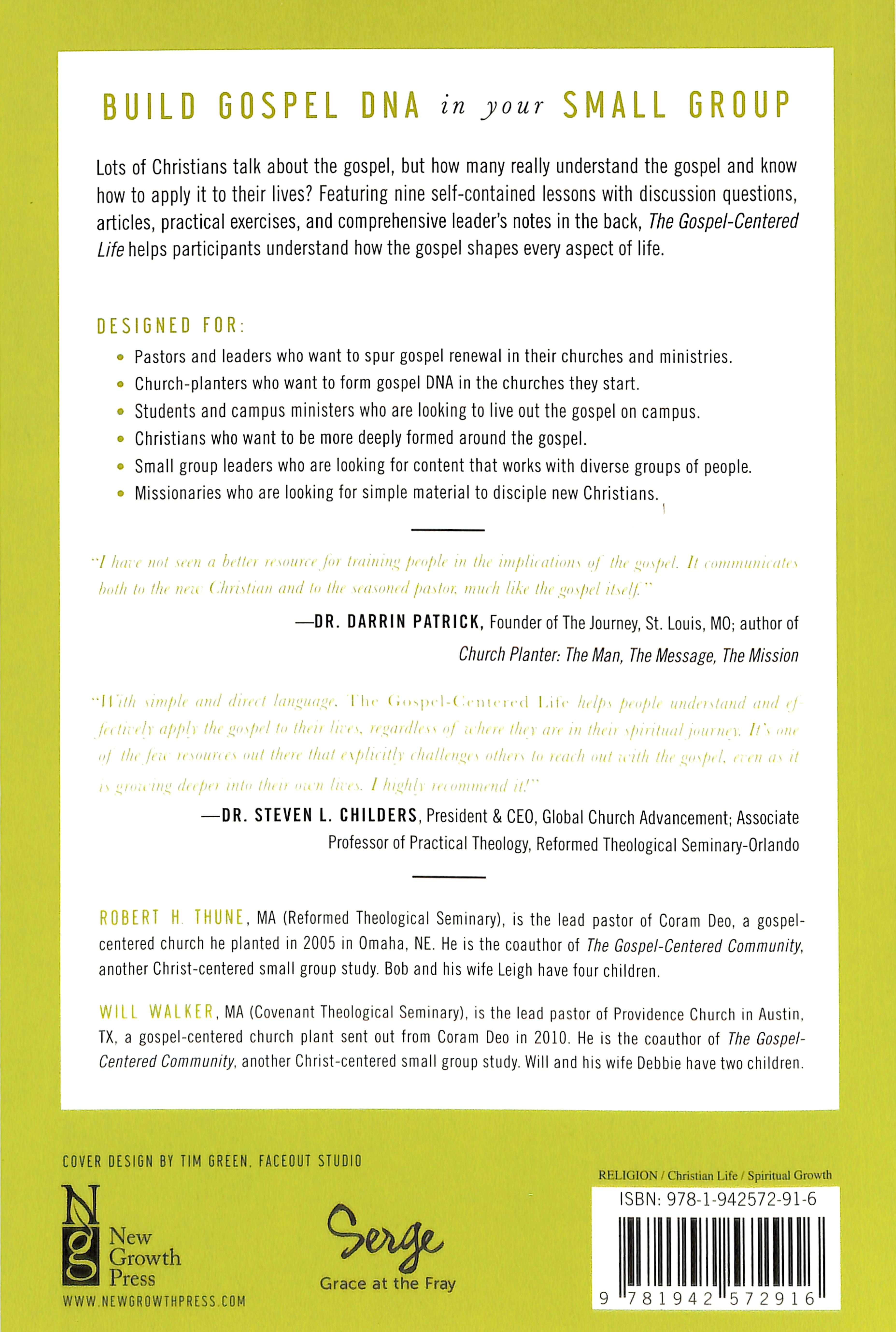 The Gospel-Centered Life (Study Guide With Leader's Notes)