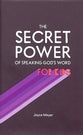The Secret Power of Speaking God's Word For Kids