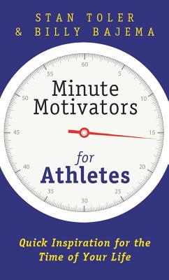 Minute Motivators For Athletes