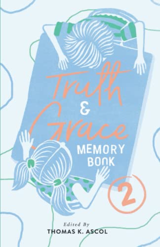Truth and Grace Memory Book 2