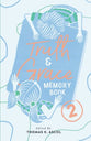 Truth and Grace Memory Book 2