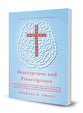 Descriptions and Prescriptions: A Biblical Perspective on Psychiatric Diagnoses and Medications