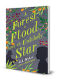 Forest, a Flood, and An Unlikely Star, a (#03 in Rwendigo Tales Series)