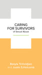 Caring For Survivors of Sexual Abuse (Leadership Issues Mini Books Series)