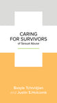 Caring For Survivors of Sexual Abuse (Leadership Issues Mini Books Series)