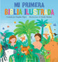 Mi Primera Biblia Ilustrada (My First Picture Bible) (Spanish)