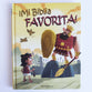 Mi Biblia Favorita! (My Best Ever Bible!) (Spanish)