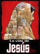 La Vida De Jesus: Una Historia Grafica (The Life Of Jesus) (Spanish)